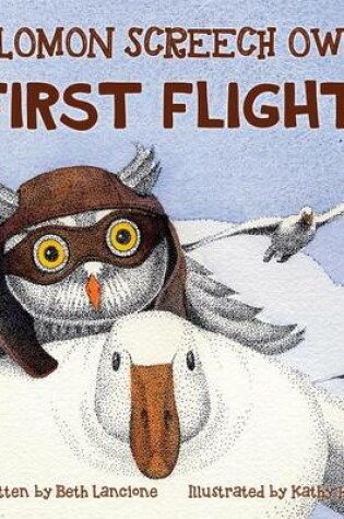 Cover of Solomon Screech Owl's First Flight