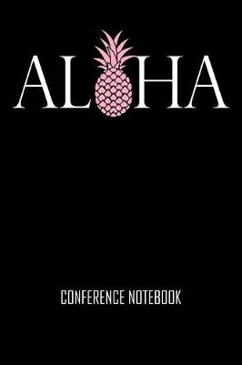 Book cover for Aloha Conference Notebook