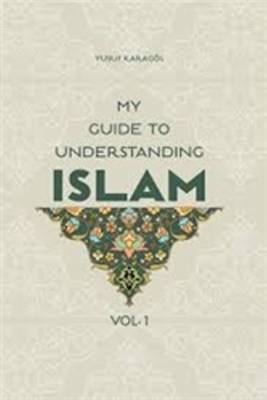 Cover of My Guide to Understanding Islam