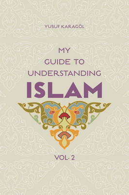 Book cover for My Guide to Understanding Islam