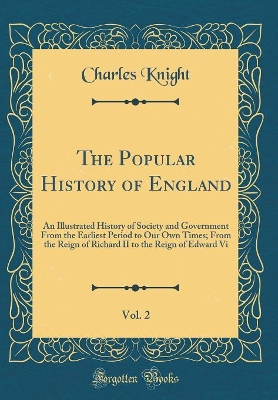 Book cover for The Popular History of England, Vol. 2