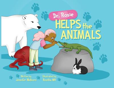 Book cover for Dr. Rosie Helps the Animals