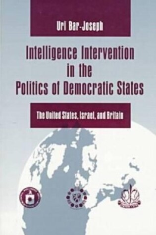 Cover of Intelligence Intervention in the Politics of Democratic States