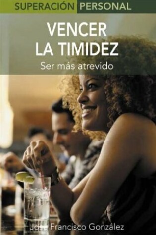 Cover of Vencer La Timidez