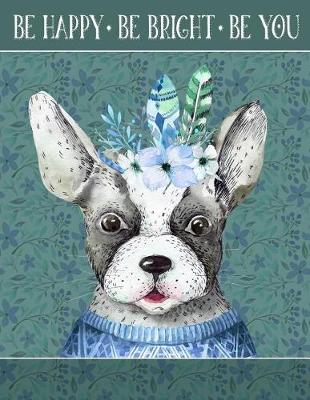 Book cover for My Big Fat Journal Notebook For Dog Lovers Cute Boho Dog 4