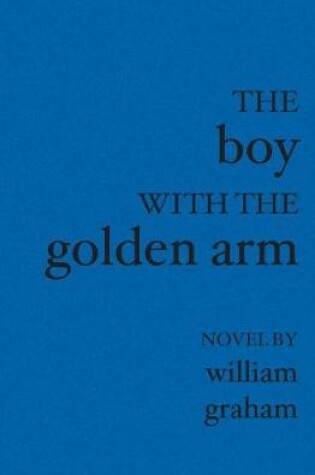 Cover of The Boy with the Golden Arm