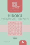 Book cover for Creator of puzzles - Hidoku 240 Normal (Volume 6)