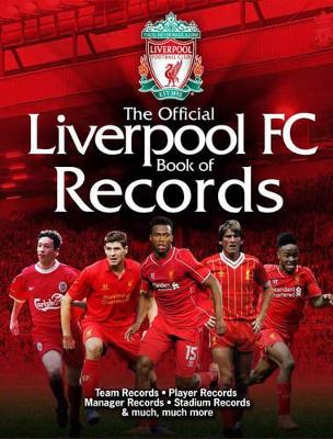 Book cover for The Official Liverpool FC Book of Records