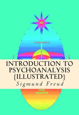 Book cover for Introduction to Psychoanalysis {Illustrated}