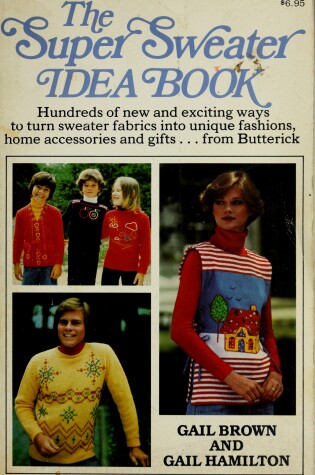 Cover of The Super Sweater Idea Book