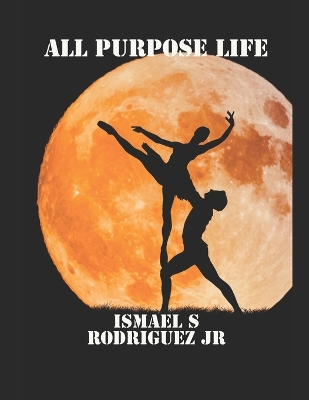 Book cover for All Purpose Life