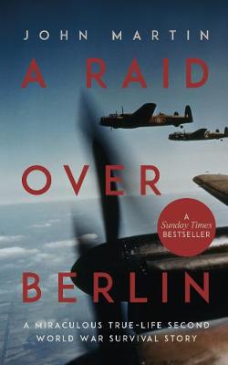 Book cover for A Raid Over Berlin