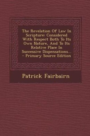 Cover of The Revelation of Law in Scripture