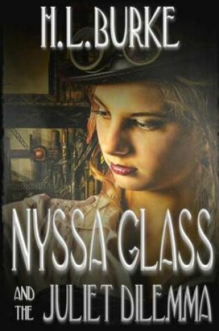 Cover of Nyssa Glass and the Juliet Dilemma