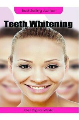 Cover of Teeth Whitening