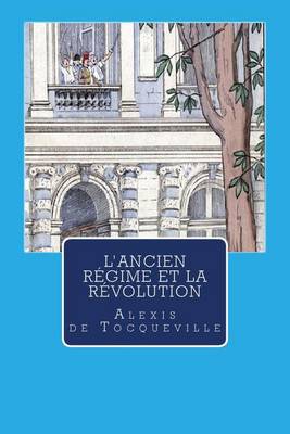 Book cover for L'Ancien Regime Et La Revolution