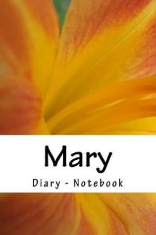 Cover of Mary - Diary - Notebook