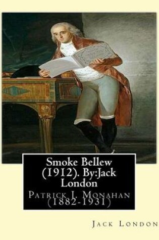 Cover of Smoke Bellew (1912). By