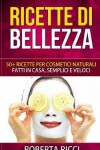 Book cover for Ricette Di Bellezza