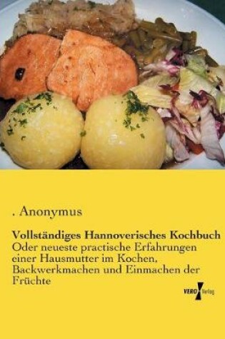 Cover of Vollst�ndiges Hannoverisches Kochbuch