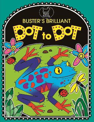 Book cover for Buster's Brilliant Dot To Dot