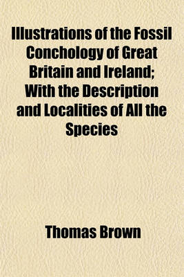 Book cover for The Fossil Conchology of Great Britain and Ireland