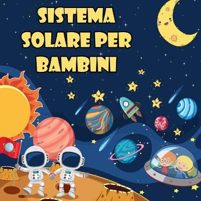 Book cover for Sistema solare per bambini