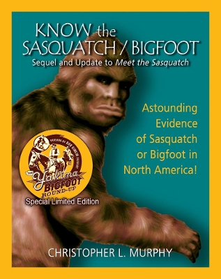 Book cover for Know the Sasquatch - LTD ED