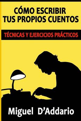 Book cover for Como escribir tus propios cuentos