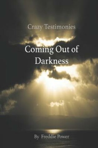 Cover of Crazy Testimonies