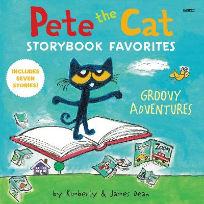 Book cover for Pete the Cat Storybook Favorites: Groovy Adventures