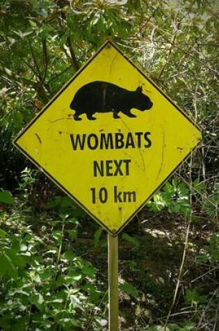 Cover of Wombat Sign Journal