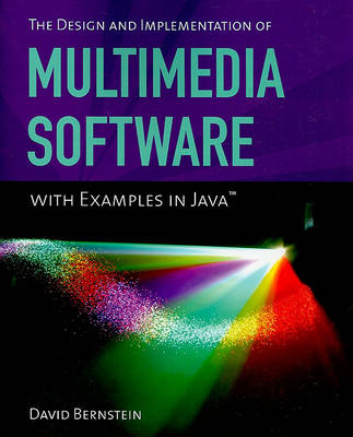 Book cover for The Design and Implementation of Multimedia Software with Examples in Java