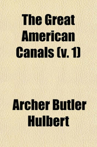 Cover of The Great American Canals Volume N . 13