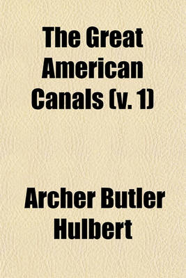 Book cover for The Great American Canals Volume N . 13