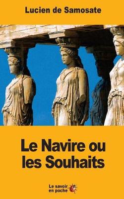 Book cover for Le Navire ou les Souhaits