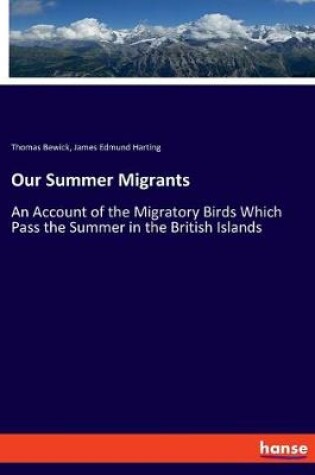 Cover of Our Summer Migrants