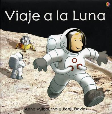 Book cover for Viaje a la Luna (on the Moon)