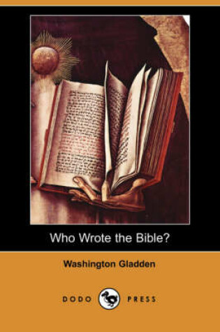 Cover of Who Wrote the Bible? (Dodo Press)