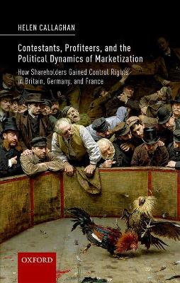 Book cover for Contestants, Profiteers, and the Political Dynamics of Marketization