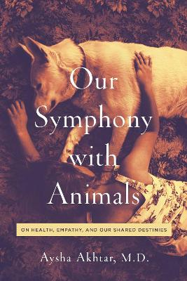 Book cover for Our Symphony with Animals