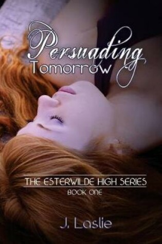 Cover of Persuading Tomorrow