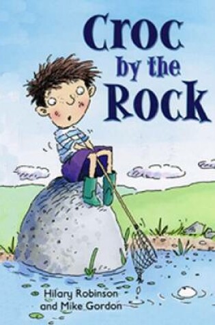 Cover of Croc by the Rock