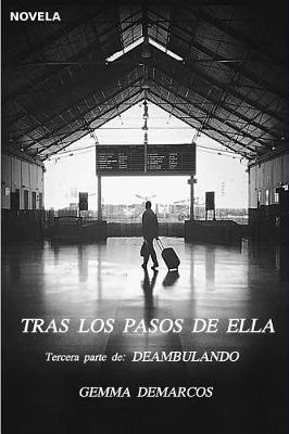 Cover of Tras Los Pasos de Ella