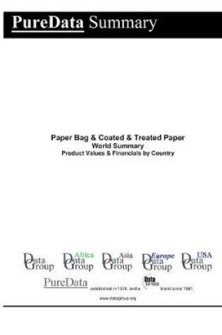 Cover of Paper Bag & Coated & Treated Paper World Summary