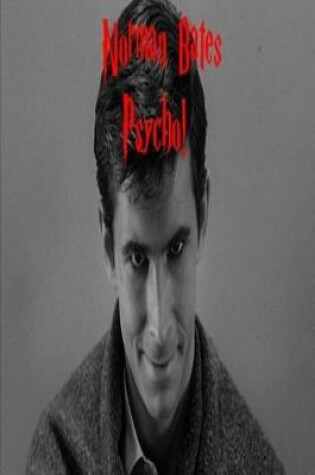 Cover of Norman Bates - Psycho!