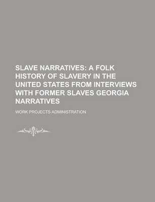 Book cover for Slave Narratives Volume 1