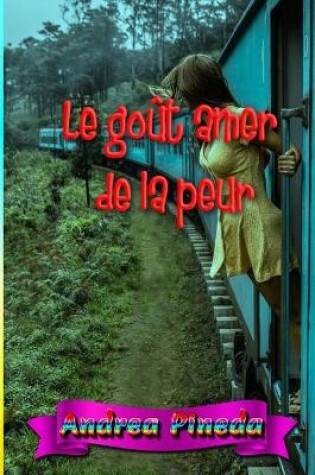 Cover of Le gout amer de la peur