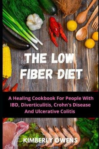 Cover of The Low Fiber Diet