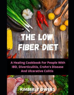 Book cover for The Low Fiber Diet